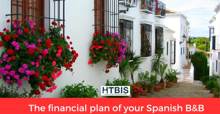 The financial plan of your Spanish B&B