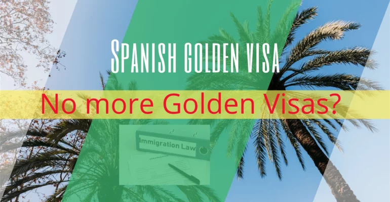 Spanish Golden Visa to disappear?