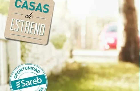 Sareb's new campaign showcases estreno houses.